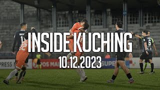 INSIDE KUCHING  FINAL HOME FAREWELL [upl. by Harelda]