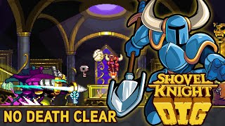 Shovel Knight Dig  No Death Clear [upl. by Gradey]