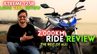 Hero Xtreme 125R  2000Km Long Term Review amp Ride Experience [upl. by Oriole]