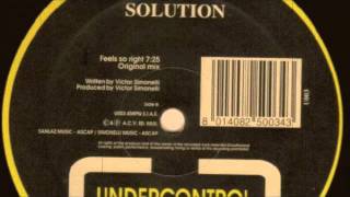 Victor Simonelli Presents Solution  Feels So Right Solutions Original Mix 1993 [upl. by Yelrac]