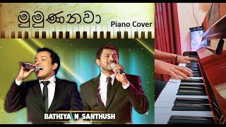 Mumunanawa  මුමුණනවා BnS  Piano Cover [upl. by Yentrac340]