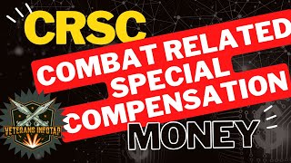 Combat Related Special Compensation CRSC  More Money in the Bank [upl. by Neufer]