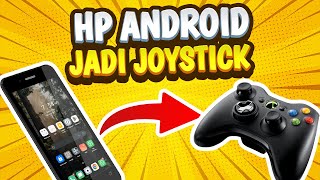 Mengubah HP Android jadi Joystick di PC [upl. by Enerod]