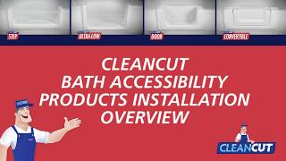 CleanCut Bath Tub Accessibility One Minute Installation Overview [upl. by Benilda]