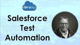 Salesforce Test Automation [upl. by Phelps363]