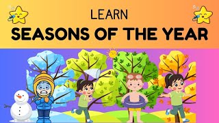 Seasons of the Year Song for Kids  Learn About Spring Summer Fall and Winter  Educational Song [upl. by Bolanger802]