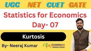 Statistics for Economics day 07  Kurtosis  UGCNET Economics [upl. by Aitnauq766]