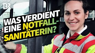 Notfallsanitäterin im Einsatz Was bekommt man fürs Leben retten   Beruf  Lohnt sich das  BR [upl. by Evangelist31]