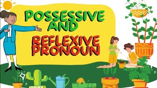 Possessive and Reflexive pronouns  English Grammar Lessons [upl. by Nuris]