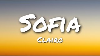 Clairo  Sofia Lyrics [upl. by Sylvanus445]