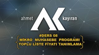 Mikro Muhasebe Programı Toplu Liste Fiyatı Tanımlama Ders08  Mikro Yazılım [upl. by Annaicul]