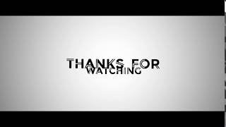 THANKS FOR WATCHING  OUTRO [upl. by Latreshia]