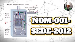 NOM001SEDE2012 Instalaciones Eléctricas  CASOS DE ESTUDIO EN SU APLICACIÓN [upl. by Werdna387]