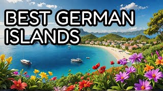 Top 15 MustVisit Islands in Germany  German islands 2024 [upl. by Leggat]