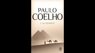 LAlchimiste De Paulo Coelho [upl. by Initirb]