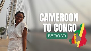 nigeriatonamibia  CAMEROON TO CONGO BY ROAD [upl. by Olocin]