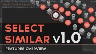 Select Similar v10  Free script for Maya [upl. by Neeliak]