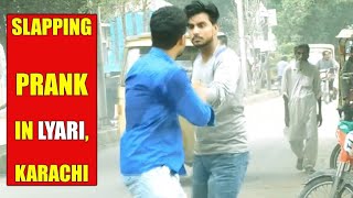 Slapping Prank In Lyari  Karachi Pakistan [upl. by Esorlatsyrc]