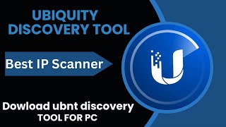 Ubnt Discovery Tool Download For PC  IP Scanner  Find IP Address  ubiquiti [upl. by Zara]