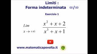 Limiti  forma indeterminata ∞∞  Esercizio 1 [upl. by Whatley]