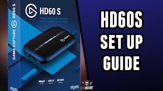 How to set up and Install Elgato HD60 S Capture Card [upl. by Aiuhsoj]