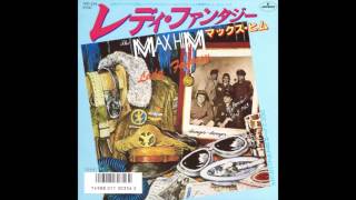 MaxHim  Lady Fantasy Japan 7quot Version [upl. by Alleris682]