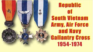 Republic of Vietnam Army Air Force and Navy Cross of Gallantry 19501974 RVN Crosses of Gallantry [upl. by Aenat]