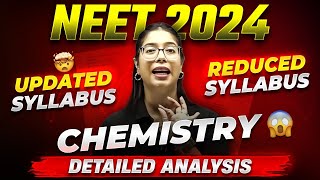 NEET 2024 Syllabus Reduced  Complete CHEMISTRY ✅  NMC Update Detailed Analysis 🎯 [upl. by Olecram800]