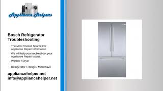 Bosch Refrigerator Troubleshooting [upl. by Mylo]