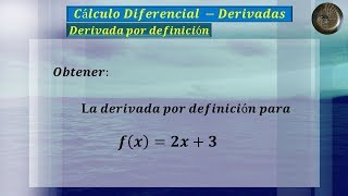 Derivada por Definición  Ejercicio 1 [upl. by Sterling]