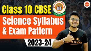 Latest CBSE Class 10 Science Syllabus and Exam Pattern 202324  10th Class Paper Pattern Cbse10 [upl. by Ennaeed]