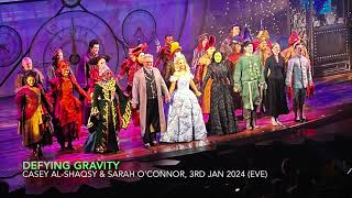 Defying Gravity  Casey AlShaqsy amp Sarah OConnor  WICKED 3rd UK Tour  3rd January 2024 Eve [upl. by Apollus]