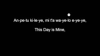 Lakota Lodge Songs 1316 This Day is Mine Anpetu Kile [upl. by Adelaide]