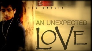 An Unexpected Love Short Film [upl. by Ibed]