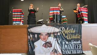 quotTenías que ser tan cruelquot ROBERTO URRUTIA Y SU MARIACHI AMANECER RANCHERO EN FIESTAS DE SANTACARA [upl. by Micro642]