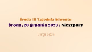 Nieszpory  20 grudnia 2023 [upl. by Inatirb69]