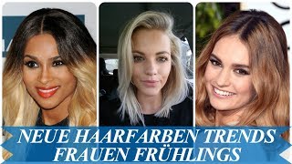 Neue haarfarben trends frauen Frühlings 2018 [upl. by Saba946]