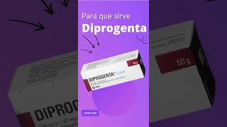 DIPROGENTA para que sirve 💊  ForoTube [upl. by Janey]