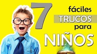 7 Trucos de Magia FÁCILES para Niños [upl. by Thrift]