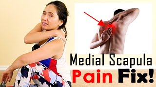 Medial Scapula Pain 4 Best Exercises Program Fix [upl. by Alex148]