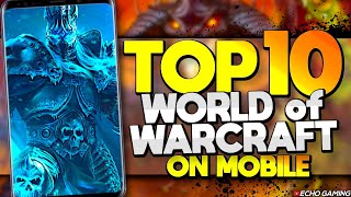 Top 10 Best Mobile Games like World of Warcraft [upl. by Emerson]