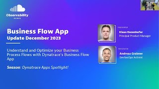 Business Flow  December 2023 Update  Dynatrace App Spotlight [upl. by Kcolttam]