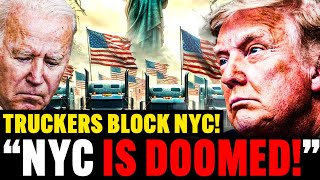 NYC Truckers Just DESTROYED The NYC Economy Investors are LEAVING [upl. by Anirdua]