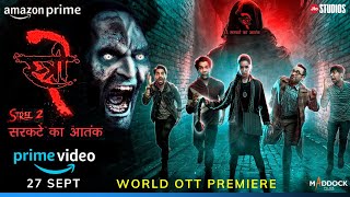 Stree 2 OTT Release Date Confirmed 100 I Amazon Prime I Stree 2 OTT Platform PrimeVideoIN [upl. by Paget111]