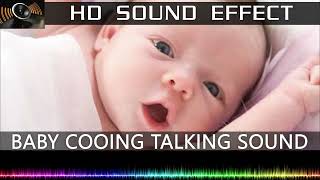 Baby Cooing Talking  HD Sound Effects [upl. by Haile881]