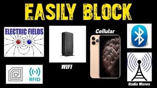 How To Block WIFI  Bluetooth  RFID  Cell Signals [upl. by Fates]