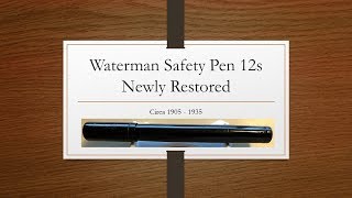 Vintage Waterman Safety Pen 12s [upl. by Eigla]