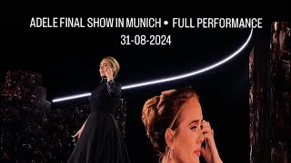 ADELE FINAL SHOW IN MUNICH • FULL PERFORMANCE 31082024 Front of stage view [upl. by Aneetsirk]