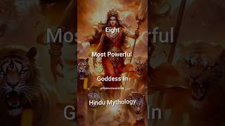 8 Most Powerful Goddess In Hindu Mythology shorts shortvideo viral hinduism thedevotionallife [upl. by Enair742]