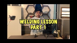 Pinoy Welding Lesson Part 1  Step by Step Tutorial [upl. by Eimareg362]